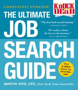 Knock 'em Dead: The Ultimate Job Search Guide  9781507205358 Front Cover