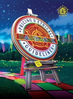 Graphic Artists Guild Handbook: Pricing and Ethical Guidelines, 15th Edition 15th 9781507206683 Front Cover