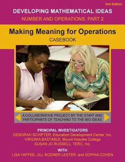 Making Meaning for Operations In the Domain of Whole Numbers and Fractions  9781507586365 Front Cover