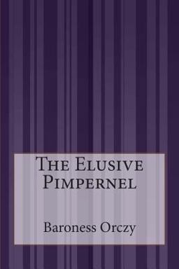 The Elusive Pimpernel