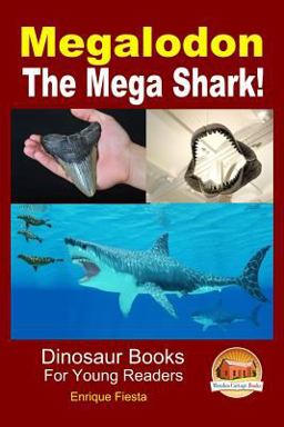 Megalodon - the Mega Shark!
