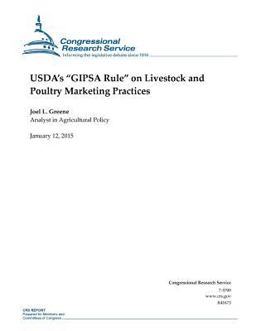 USDA's GIPSA Rule on Livestock and Poultry Marketing Practices