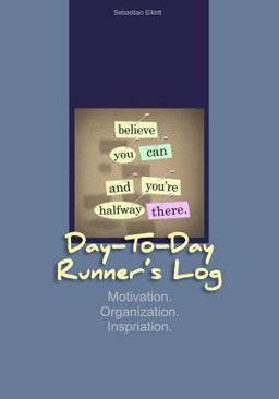 Day-To-Day Runner's Log