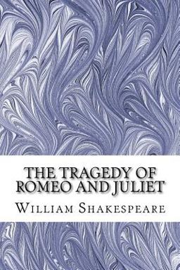 The Tragedy of Romeo and Juliet