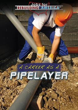 A Career As a Pipelaye