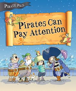 Pirates Can Pay Attention