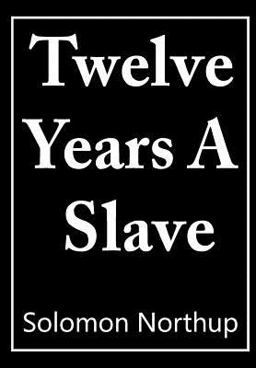 12 Years a Slave