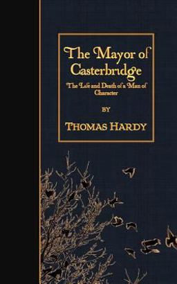 The Mayor of Casterbridge