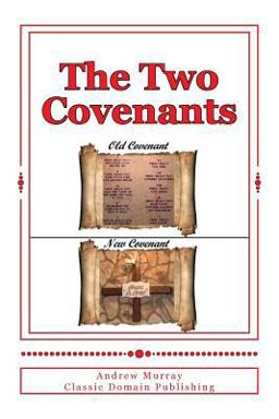 The Two Covenants