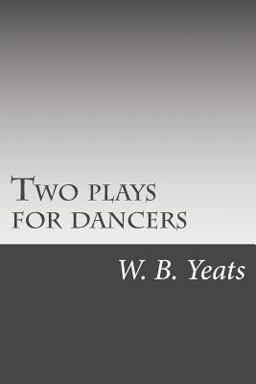 Two Plays for Dancers