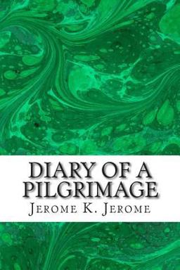 Diary of a Pilgrimage