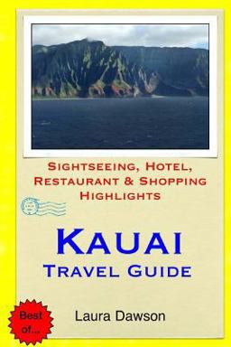 Kauai Travel Guide