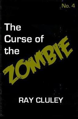 The Curse of the Zombie