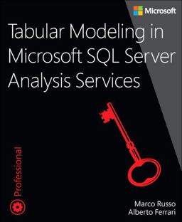 Tabular Modeling in Microsoft SQL Server Analysis Services:  9781509302772 Front Cover