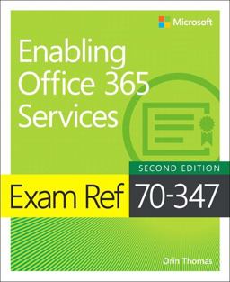 Exam Ref 70-347 Enabling Office 365 Services 2nd 9781509304783 Front Cover