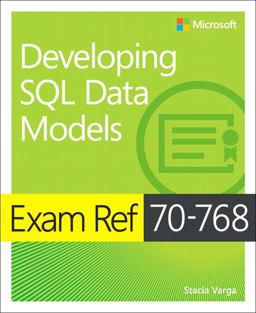 Exam Ref 70-768 Developing SQL Data Models  9781509305155 Front Cover