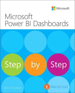Microsoft Power BI Dashboards Step by Step  9781509308033 Front Cover