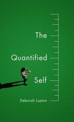 Quantified Self  9781509500604 Front Cover