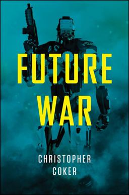 Future War  9781509502325 Front Cover