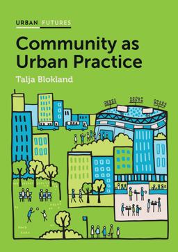 Community As Urban Practice  9781509504824 Front Cover