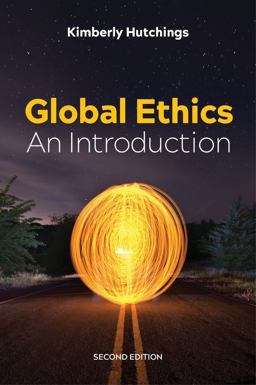 Global Ethics An Introduction 2nd 9781509513956 Front Cover