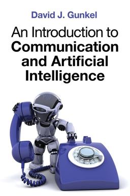Introduction to Communication and Artificial Intelligence  9781509533176 Front Cover