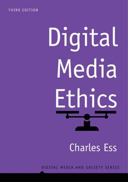 Digital Media Ethics 3rd 9781509533428 Front Cover