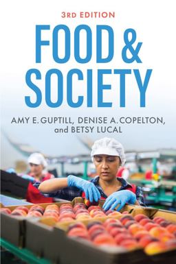 Food and Society Principles and Paradoxes 3rd 9781509542246 Front Cover
