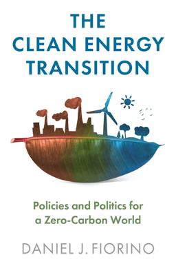 Clean Energy Transition Policies and Politics for a Zero-Carbon World  9781509544868 Front Cover