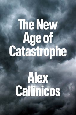 The New Age of Catastrophe The New Age of Catastrophe