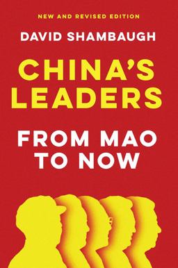 China's Leaders From Mao to Now  9781509557394 Front Cover