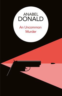 Uncommon Murder 2015 9781509813353 Front Cover