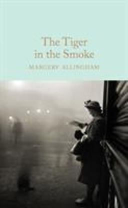 Tiger in the Smoke  9781509826780 Front Cover
