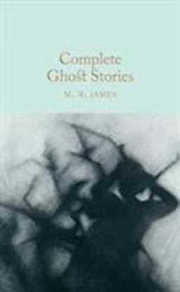Complete Ghost Stories  9781509827725 Front Cover