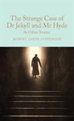 The Strange Case of Dr Jekyll and Mr Hyde