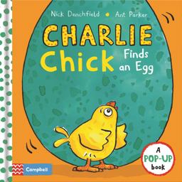 Charlie Chick Finds an Egg  9781509828838 Front Cover