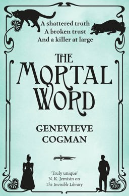 Mortal Word: the Invisible Library 5  9781509830725 Front Cover