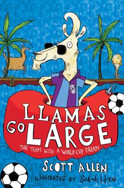 Llamas Go Large: Llama United Book 2