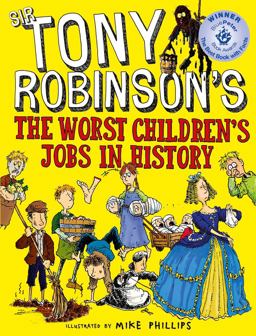 Worst Children's Jobs in History  9781509841950 Front Cover