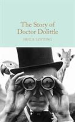 Story of Doctor Dolittle  9781509868780 Front Cover