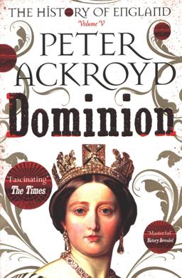 Dominion: the History of England Volume 5
