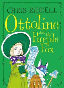Ottoline and the Purple Fox: Book 4  9781509881550 Front Cover