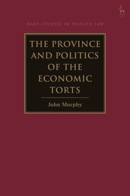 The Province and Politics of the Economic Torts