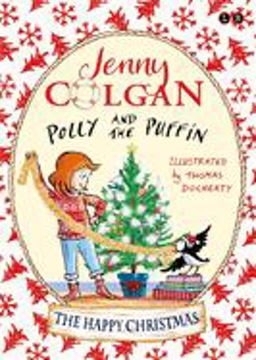 Polly and the Puffin: the Happy Christmas