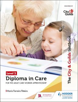 Diploma in Care for the Adult Care Worker Apprenticeship  9781510429116 Front Cover