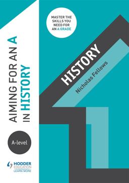 Aiming for an a in a-Level History 2018 9781510429239 Front Cover
