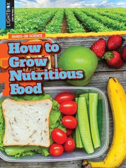 Growing Nutritious Food