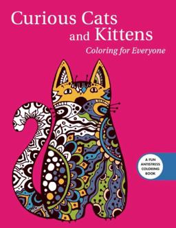 Curious Cats and Kittens: Coloring for Everyone  9781510708457 Front Cover