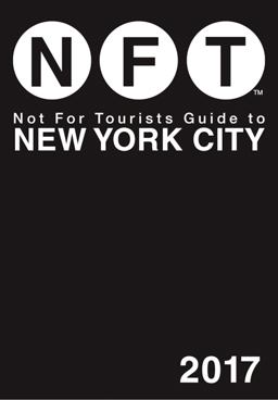 Not for Tourists Guide to New York City 2017  9781510710467 Front Cover