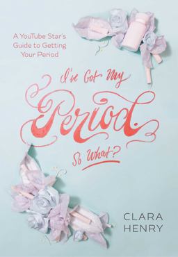 I've Got My Period. So What?  9781510714229 Front Cover
